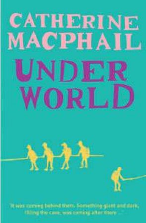 Underworld by Catherine Macphail