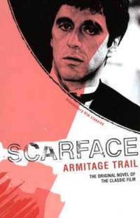 Scarface by Armitage Trail