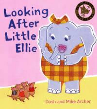 Looking After Little Ellie by Dosh Archer