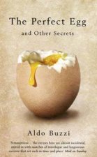 The Perfect Egg And Other Secrets