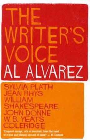 The Writer's Voice by Al Alvarez