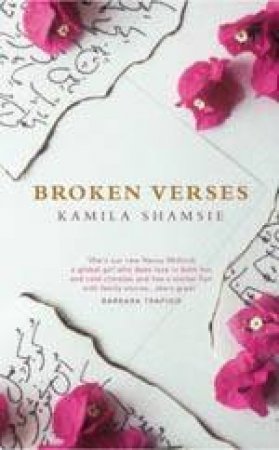 Broken Verses by Kamila Shamsie