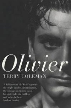 Olivier by Terry Coleman