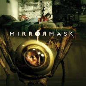 Mirrormask by Neil Gaiman