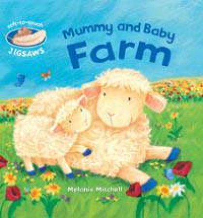 Mummy And Baby Farm by Melanie Mitchell