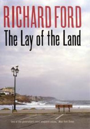 Lay Of The Land by Ford Richard