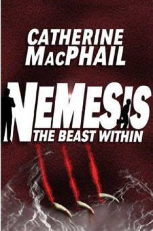 The Beast Within by Catherine MacPhail