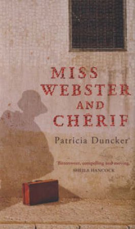 Miss Webster And Cherif by Duncker Patricia