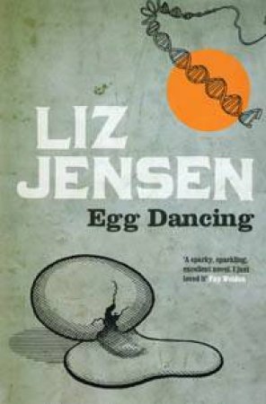 Egg Dancing by Jensen Liz