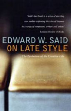 On Late Style by Edward Said