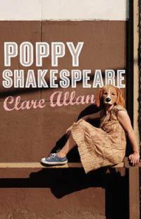 Poppy Shakespeare by Clare Allan