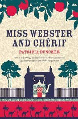 Miss Webster And Cherif by Patricia Duncker