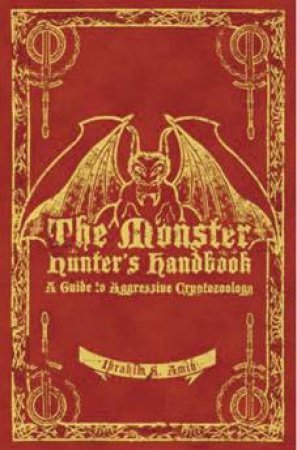 The Monster Hunter's Handbook by Ibrahim Amin