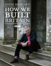 How We Built Britain