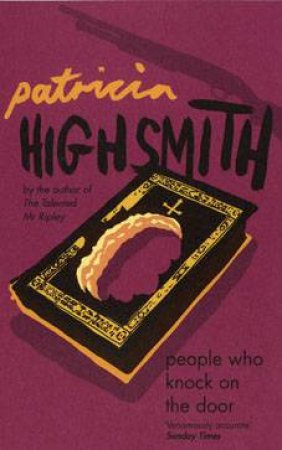 People Who Knock on the Door by Patricia Highsmith