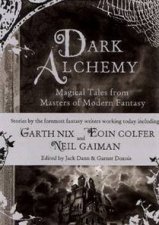 Dark Alchemy Magical Tales From Masters Of Modern Fantasy