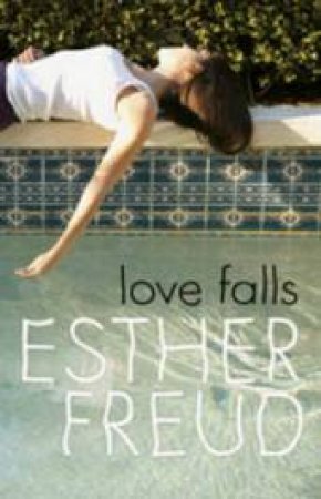 Love Falls by Esther Freud