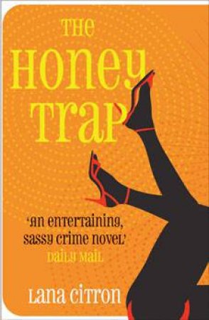 The Honey Trap by Lana Citron