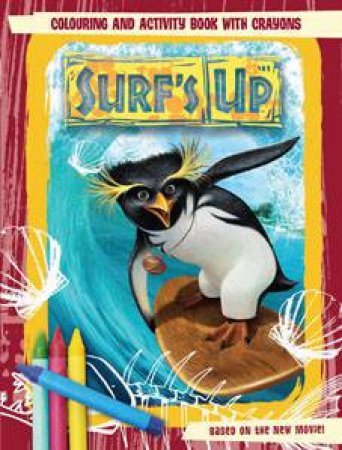 Surf's Up: Colouring and Activity Book with Crayons by Author Provided No