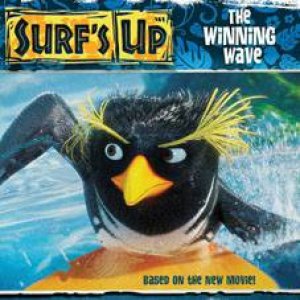 Surf's Up: The Winning Wave by Author Provided No