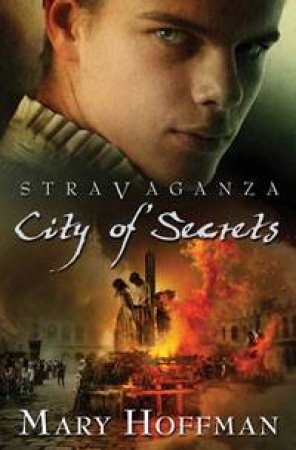 Stravaganza: City of Secrets by Mary Hoffman