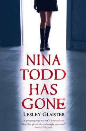 Nina Todd Has Gone by Lesley Glaister