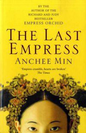 The Last Empress by Anchee Min