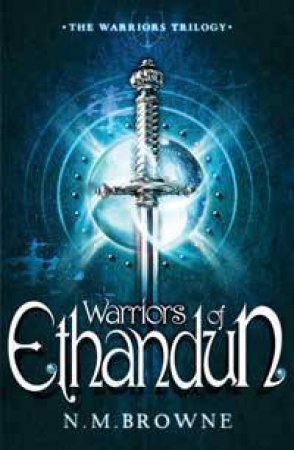 Warriors of Ethandun by N M Browne