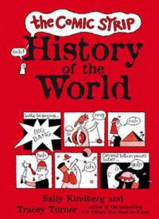 The Comic Strip History of the World by Tracey Turner