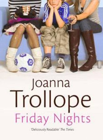 Friday Nights by Joanna Trollope