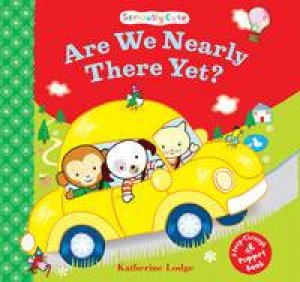 Are We Nearly There Yet? by Katherine Lodge