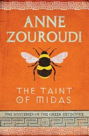 The Taint of Midas by Anne Zouroudi