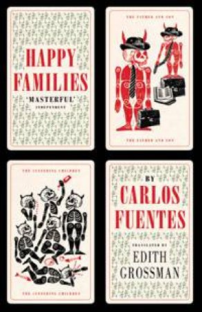 Happy Families by Carlos Fuentes