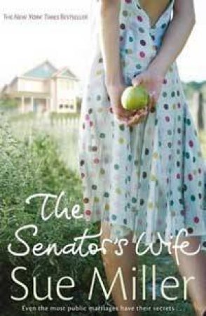 Senator's Wife by Sue Miller