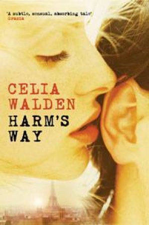 Harm's Way by Celia Walden