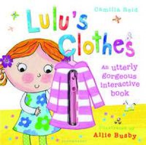 Lulu's Clothes by Camilla Reid