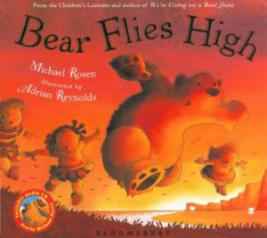 Bear Flies High plus CD by Michael Rosen