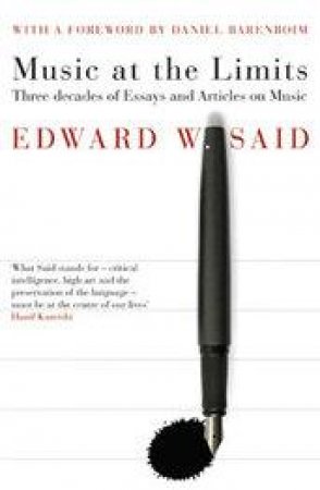 Music at the Limits by Edward Said