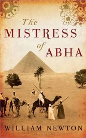 The Mistress of Abha by William Newton