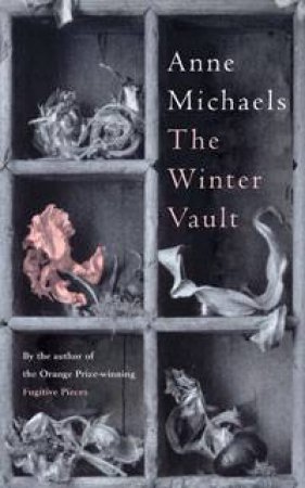 Winter Vault by Anne Michaels