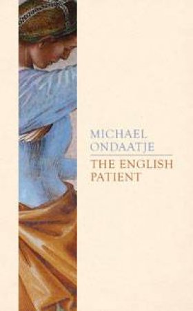 English Patient by Michael Ondaatje