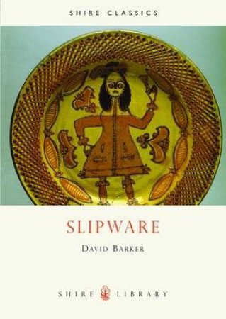 Slipware by David Barker