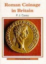 Roman Coinage in Britain