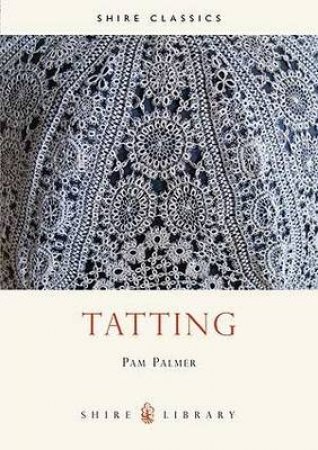 Tatting by Pam Palmer