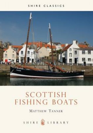 Scottish Fishing Boats by Matthew Tanner