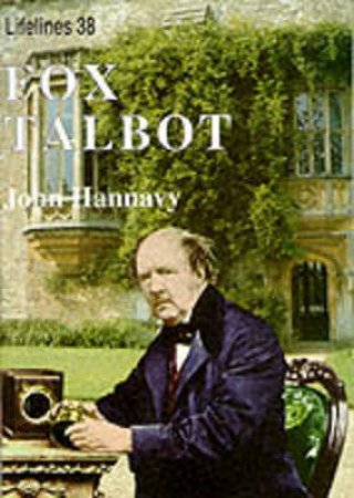 Fox Talbot by John Hannavy