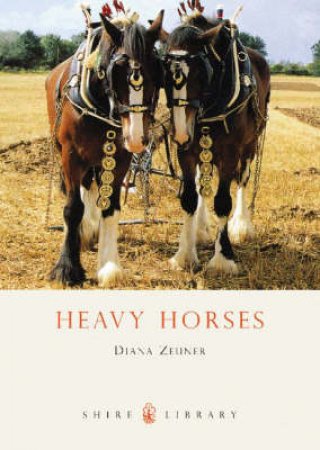 Heavy Horses by Diana Zeuner