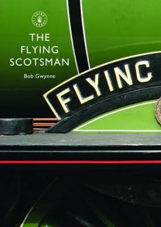 Flying Scotsman by Bob Gwynne