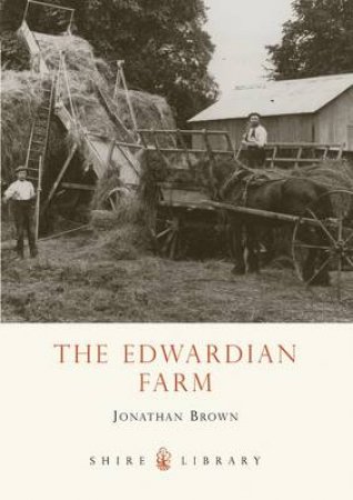 Edwardian Farm by Jonathan Brown