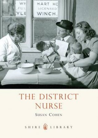 District Nurse by Susan Cohen